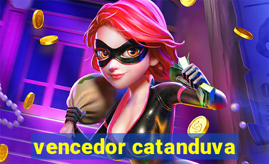 vencedor catanduva